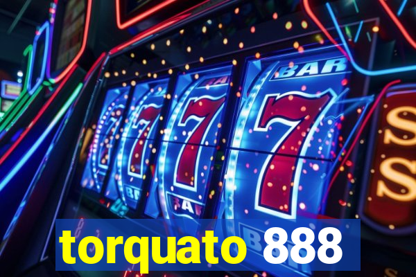 torquato 888